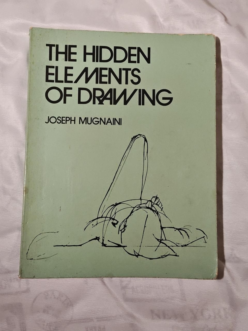 The Hidden Elements of Drawing by Joseph Mugnaini